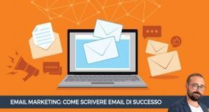 Email Marketing: 5 trucchi per scrivere email di successo