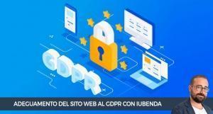 Adeguamento del sito web al GDPR con Iubenda