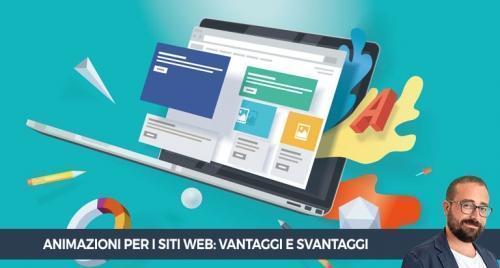 Animazioni per i siti web: vantaggi e svantaggi