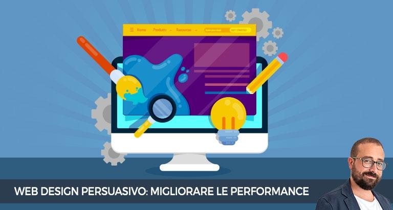 come-migliorare-performance-sito-web-design-persuasivo