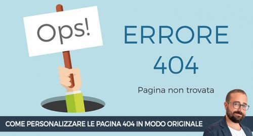 Come personalizzare le pagina 404 in modo originale