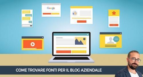 Come trovare fonti per il blog aziendale