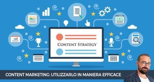 Come utilizzare il content marketing in maniera efficace