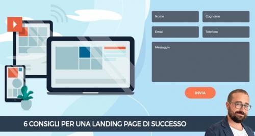 6 consigli per una landing page di successo