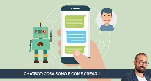 Cosa sono i chatbot e come creare questi programmi automatizzati