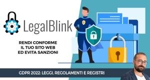GDPR 2022: leggi, regolamenti e registri