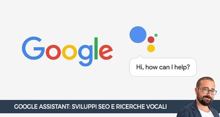 google-assistant-seo-ricerche-vocali
