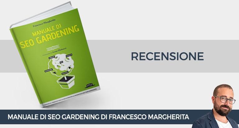 manuale-seo-gardening-francesco-margherita-recensione