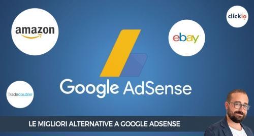 Le migliori alternative a Google Adsense