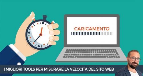 I migliori tools per misurare la velocit&agrave; del sito web
