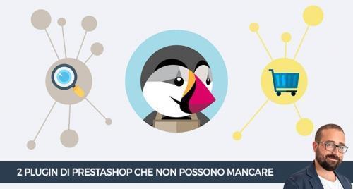 2 plugin di Prestashop per la vendita che non possono mancare