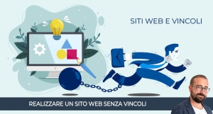 Realizzare un sito web senza vincoli con la web agency