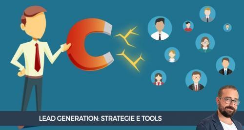 Lead Generation: Strategie e tools
