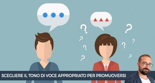 Come scegliere il tone of voice appropriato per promuoversi