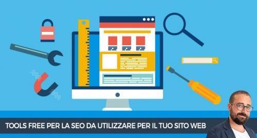 Tool gratuiti per la SEO da utilizzare per il tuo sito web