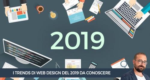 Alcuni trends di Web Design del 2019 da conoscere